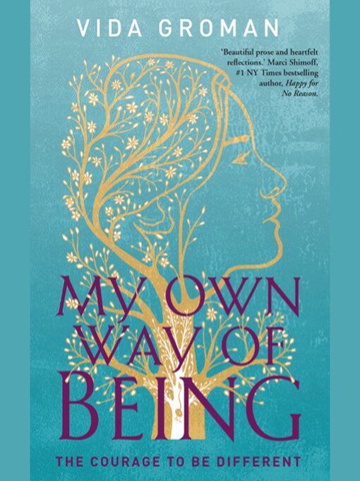 Title details for My Own Way of Being by Vida Groman - Wait list